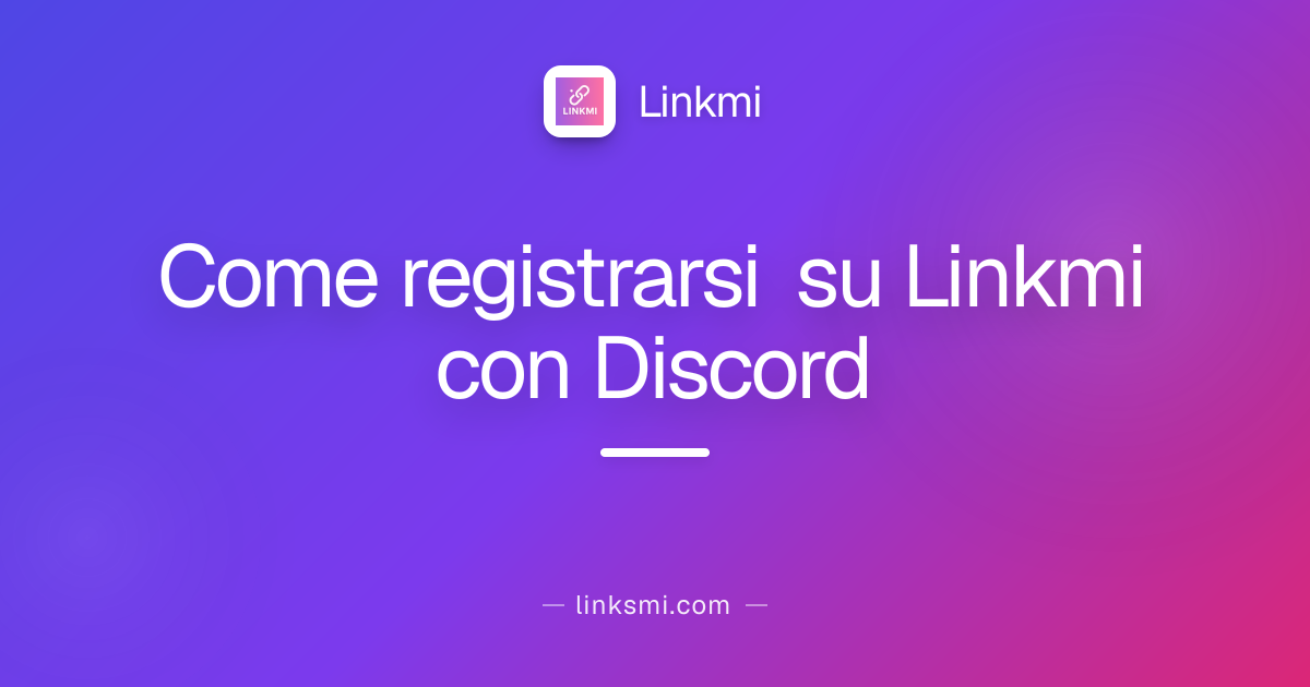 Come registrarsi su Linkmi con Discord