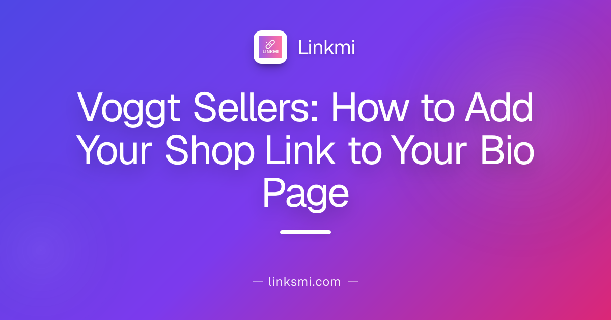 Voggt Sellers: How to Add Your Shop Link to Your Bio Page